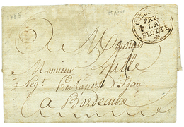 "ST ANNE GUADELOUPE " : 1785 COLONIES PAR LAFLOTTE Orné Sur Lettre Avec Texte De "ST ANNE" Pour BORDEAUX. Origine RARE.  - Correo Marítimo