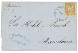 1877 30c SAGE Obl. ADMON DE CAMBIO BARCELONA Sur Lettre De MARSEILLE Pour BARCELONE. TB. - Maritieme Post