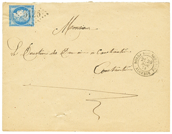 1874 25c (n°60) Obl. GC 5125 + BORDJ-BOU-ARRERIDJ Sur Lettre Pour CONSTANTINE. Cote 600€. TTB. - Autres & Non Classés