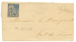 "STE MARIE" : 1883 CG 15c Obl. MARTINIQUE STE MARIE Sur Lettre Avec Texte Pour FORT DE FRANCE. TB. - Otros & Sin Clasificación