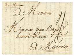 1740 "DE MONACO" Manuscrit Sur Lettre Avec Texte De LIVORNO Pour MARSEILLE. Superbe. - Andere & Zonder Classificatie