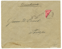 MARSCHALL ISLANDS : 1900 Bisect 10pf Canc. JALUIT MARSHALL INSELN On Envelope (faults) To PONAPE. Verso, PONAPE KAROLINE - Islas Marshall