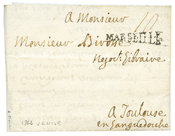 VENEZIA : 1763 MARSEILLE Cachet On Entire Letter Datelined "VENISE" To TOULOUSE (FRANCE). Verso, Forwarding Agent "Charl - Non Classés