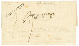 GRENADA Via MARTINIQUE (BRITISH OCCUPATION) : 1815 COLONIES PAR BORDEAUX + MARTINIQUE (scarce Type) On Entire Letter Dat - Granada (...-1974)