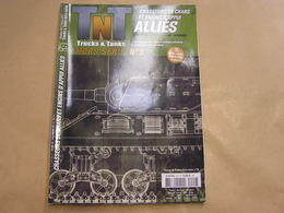 TNT Trucks & Tanks Magazine HS N° 9 Guerre 40 45 Militaria Armée Alliée US Britannique Russie Belgique Chars USA Blindés - Waffen