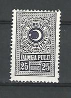 VARIÉTÉS TURQUIE RÉPUBLIQUE TIMBRES  TAXE FISCAL DAMGA PULU 25 KURUS 25   NEUF ** GOMME  TB - Timbres-taxe