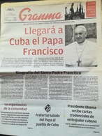 Papa Francesco Viaggio Visita Apostolica Cuba Kuba Quotidiano Granma - [3] 1991-…