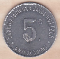 42 . Loire . Unieux Etablissement Jacob Holtzer 5 Centimes Contremarque Cloche - Notgeld