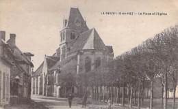 60 - LA NEUVILLE En HEZ : La Place Et L'Eglise - CPA - Oise - Andere & Zonder Classificatie