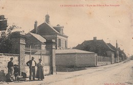 LA CHAPELLE St-LUC  - Ecole Des Filles Et Rue Principale - Sonstige & Ohne Zuordnung