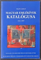 Filep László: Magyar Emlékívek Katalógusa 1921-1997 - Sonstige & Ohne Zuordnung