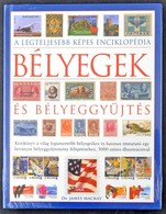 Dr. James Mackay: A Legteljesebb Képes Enciklopédia - Bélyegek és Bélyeggyűjtés - Altri & Non Classificati