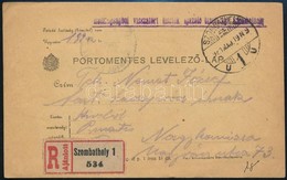 1921 Ajánlott Portómentes Levelezőlap 'Hadifogságból Visszatért Tisztek Igazoló Bizottsága Szombathely' / Registered Pos - Other & Unclassified