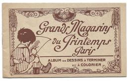 Album De Dessins à Terminer à Colorier - GRANDS MAGASINS Du PRINTEMPS - 1901-1940