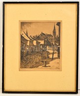 Beleznay István (1892-1954): Tabán. Rézkarc, Papír, Jelzett, üvegezett Keretben, 28×23 Cm - Autres & Non Classés