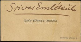 Cca 1910-1920 Károlyi Mihály (1875-1955) Politikus, Miniszterelnök Névjegykártyája, Rajta Saját Kezű Bejegyzésével: 'Szí - Non Classés