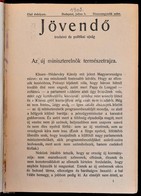 1903 A Jövendő Irodalmi és Politikai újság 1. évf. 21-25. Lapszáma, érdekes írásokkal, Egybekötve - Unclassified