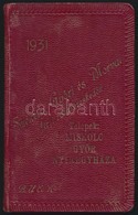 1931 Miskolc, Székely, Győri és Morvai Férfi Ruha Kereskedés Feliratos Bőr Előjegyzési Naptár 13 Cm - Non Classés