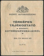 1934 Székesfővárosi Autóbuszüzem - Térképes Tájékoztató Az Autóbuszvonalakról - Unclassified