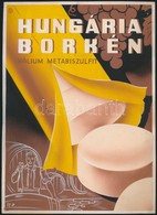 Szűcs Pál (1906-1969): Hungária Borkén. Plakát Terv. Vegyes Technika, Papír. Jelzett. 17x23 Cm - Andere & Zonder Classificatie