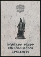 Bilkó István: Komárom Város Tűzvédelmének Története. Komárom,(1993), Komáromi Városszépítő Egyesület, 112 P. Kiadói Papí - Ohne Zuordnung