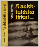 Pongó István: A Sakk Taktika Titkai. Bp., 1986. Sport. 503p. Kiadói Kartonálásban - Non Classificati