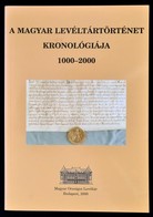 A Magyar Levéltártörténet Kronológiája. 1000-2000. Szerk.: Dóka Klára, Müller Veronika, Réfi Oszkó Magdolna. Bp., 2000,  - Ohne Zuordnung