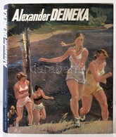 Alexander Deineka. Leningrád, 1982, Aurora. Német Nyelven. Rengeteg Illusztrációval. Kiadói Egészvászon-kötésben, Kiadói - Ohne Zuordnung