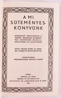 Váncza József: A Mi Süteményeskönyvünk. Bp., 1989, Minerva. Az 1936. évi Kiadás (Bp., Váncza és Társa) Reprintje. Vászon - Non Classificati