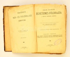 Balbi Adorján: Egyetemes Földrajza A Művelt Közönség Számára Átdolg. és Kibőv. Czirbusz Géza. V. Kötet II. Rész A Déli,  - Zonder Classificatie