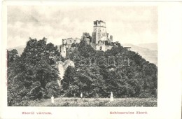 * T2/T3 1905 Zboró, Zborov; Schlossruine Zboró / Zborói Várrom. Kiadja Divald Adolf 24. / Zborovsky Hrad / Castle  (EK) - Non Classificati