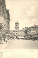 ** T1 Fiume, Rijeka; Torre Civica / Clock Tower, Shop Of M. Weiss - Zonder Classificatie