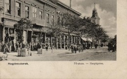 T2 Nagybecskerek, Veliki Beckerek; Főutca, Kiadja Schneider János / Main Street - Unclassified