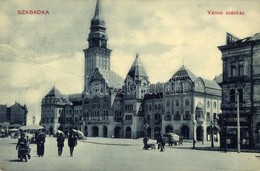 T2 1911 Szabadka, Subotica; Városi Székház, Divatáruház, Piac. W.L.(?)25028. / Town Hall, Fashion Shop, Market - Zonder Classificatie