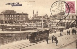 * T2/T3 Szabadka, Subotica; Szent István Tér, Villamos, üzletek. Kiadja Heumann Mór / Square, Tram, Shops + 1941 Szabadk - Ohne Zuordnung