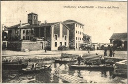 T2/T3 Marano Lagunare, Piazza Del Porto / Square At The Port, Boats (EK) - Zonder Classificatie