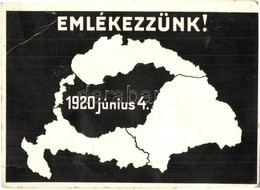 ** T3/T4 Emlékezzünk! 1920 Június 4. Kiadja A Magyar Nemzeti Szövetség / Remember 4th June 1920! Hungarian Irredenta Art - Zonder Classificatie