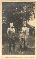 * T2/T3 Erzherzog Friedrich And Feldmarschall-Leutnant Heribert Von Herberstein, Photo (EK) - Sin Clasificación