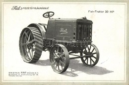 ** T2/T3 Fiat Traktor 30HP. Fiat A Vezető Világmárka. Magyar Fiat Művek Rt. Reklámlapja / Hungarian Advertising Postcard - Zonder Classificatie