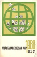 T2 1968 Október 31.  Világtakarékossági Nap. Képzőművészeti Alap Kiadóvállalat / World Savings Day S: Boromissza Zsolt - Non Classificati