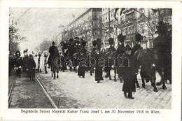 ** T2 1916 Vienna, Wien; Begräbnis Seiner Majestät Kaiser Franz Josef I. / The Funeral Of Franz Joseph - Unclassified