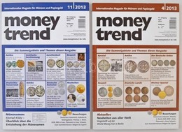 2013. Money Trend 2013/4; 2013/11. Numizmatikai Magazin, Használt, De Jó állapotban. - Non Classés