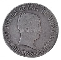 Spanyolország 1823S-RD 4R Ag 'VII. Ferdinánd' (5,8g) T:2,2- 
Spain 1823S-RD 4 Reales Ag 'Ferdinand VII' (5,8g) C:XF,VF
K - Ohne Zuordnung