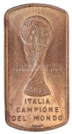 Olaszország 1982. 'Campione Del Mondo' Fém Emlékérem A Spanyolország Futball Világbajnokságról (15x30mm) T:2
Italy 1982. - Zonder Classificatie