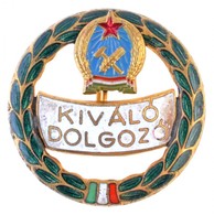 1945-1956. 'Kiváló Dolgozó' Zománcozott Fém Jelvény (26mm) T:2 Kicsit Kopott Zománc - Non Classés