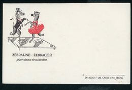 BUVARD:  ZEBRALINE - ZEBRACIER POUR DESSUS DE CUISINIÈRE - CHOISY LE ROI - FORMAT  Env. 13,5X21 Cm - Produits Ménagers