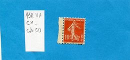 Semeuse Neuf Ch -N+°138- Type IIA " REPUBLIQUF" - Unused Stamps