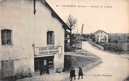 Le Valadhon        25       Chemin De La Gare.Magasin De Cartes Postales       (Voir Scan) - Andere & Zonder Classificatie