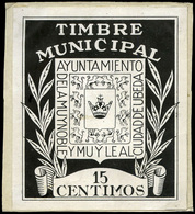 *** S/Cat. JAEN.Ubeda. “Timbre Municipal.15Cts.” (Prueba En Negro). Lujo. - Fiscali