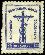 * S/C Manzanares. 25Cts. “Pro Semana Santa” - Other & Unclassified